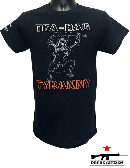 Tea-bag Tyranny T-Shirt